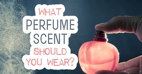 perfume finder quiz|what scent should i wear.